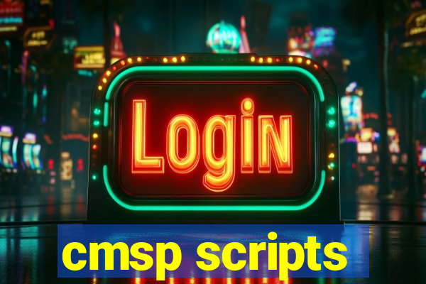 cmsp scripts